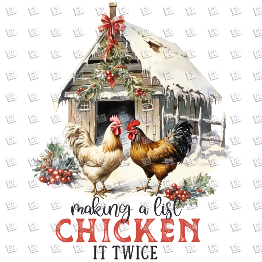 Christmas Farm Make A List Chicken It Twice - Holidays - DTF Transfer