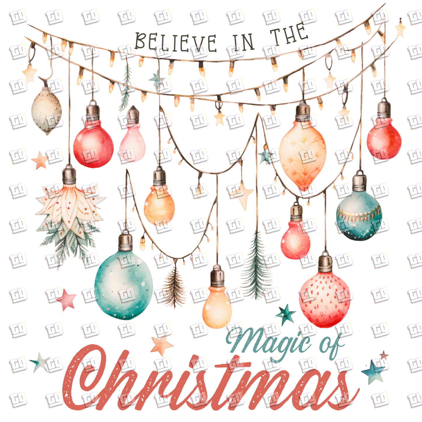 Believe In The Magic Of Christmas (Ornaments)  - Holidays - DTF Transfer