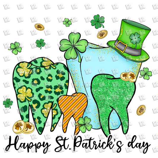 Happy St. Patricks Day Dentist Teeth - St. Patrick's Day - DTF Transfer