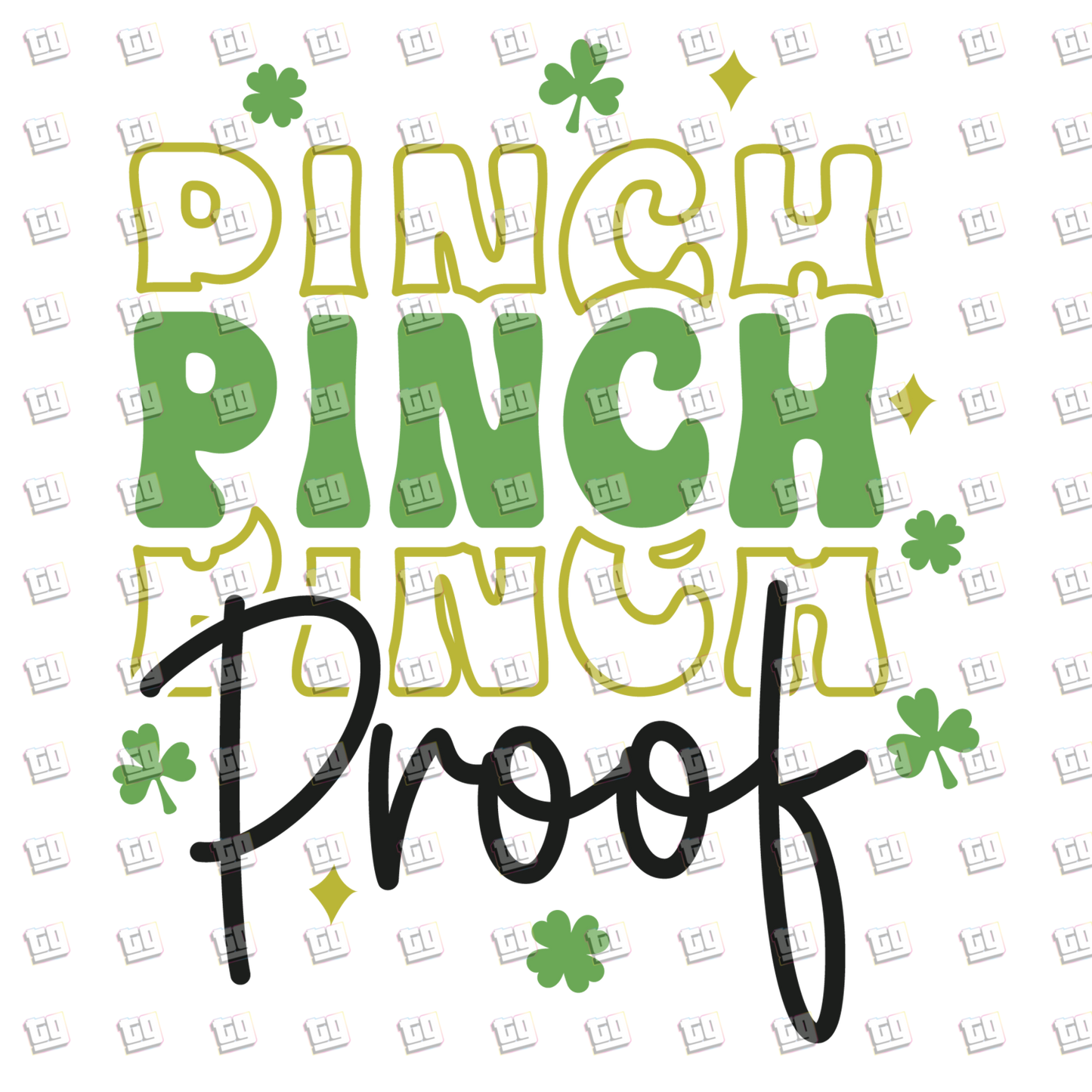 Pinch Proof - St. Patrick's Day - DTF Transfer