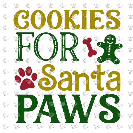 Cookies For Santa Paws - Holidays - DTF Transfer