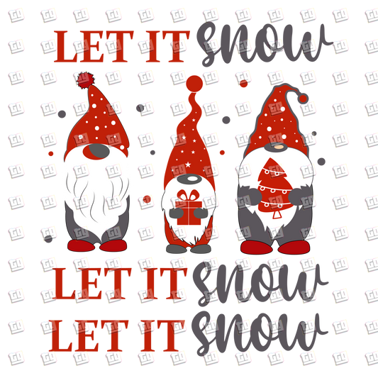 Let It Snow (Christmas Gnomes) - Holidays - DTF Transfer