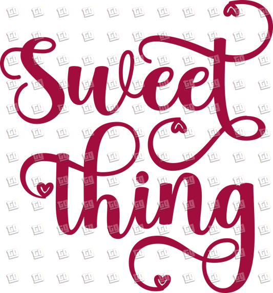 Sweet Thing- Valentines - DTF Transfer